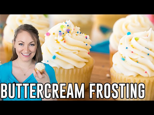 How to Make Vanilla Buttercream Frosting