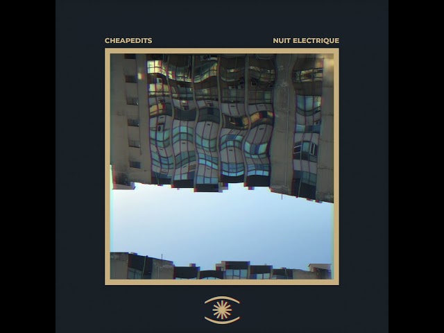 CheapEdits - Nuit Electrique (feat. Zoi) - 0248