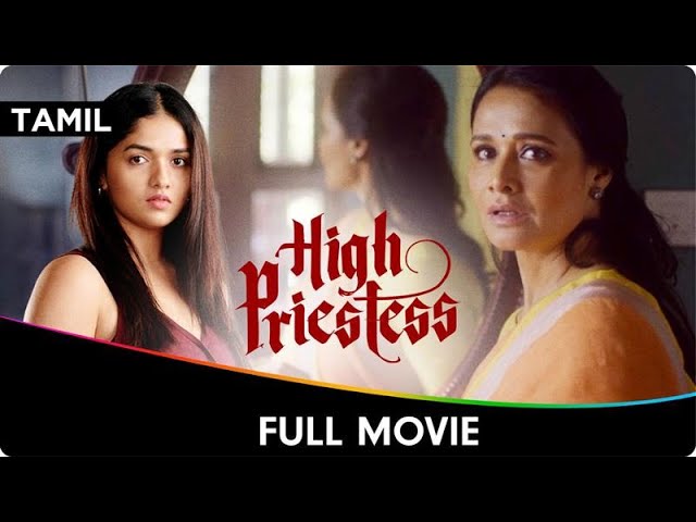 High Priestess - Tamil Full Movie - Amala Akkineni, Kishore Kumar, Aadhav K, Bhavani Sre