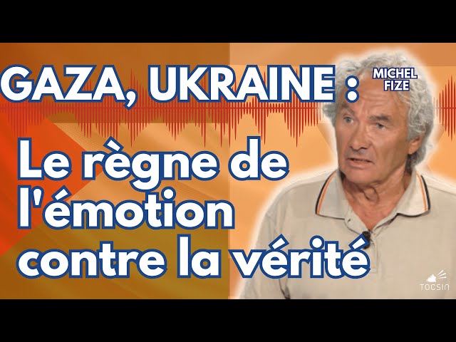 Comment le système utilise l'émotion pour vous imposer son narratif - Michel Fize