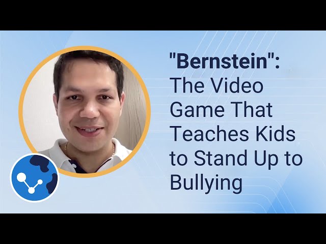 "Bernstein": The Video Game That Teaches Kids to Stand Up to Bullying