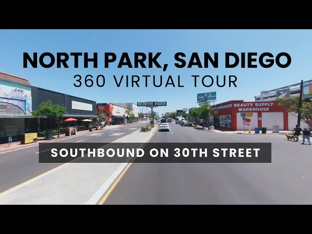 360° Video Tour: North Park, San Diego, California - Southbound on 30th St.