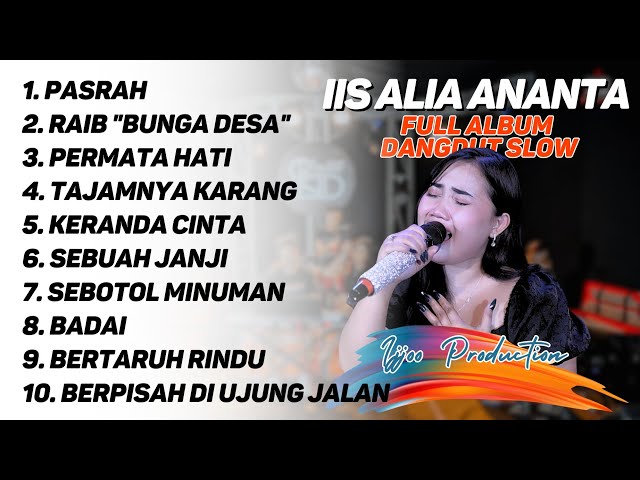 Full Album Iis Alia #3 - Dangdut Original Ijjoo Production Live