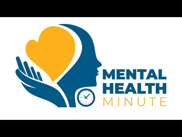 Mental Health Minute: Strengths and Interests