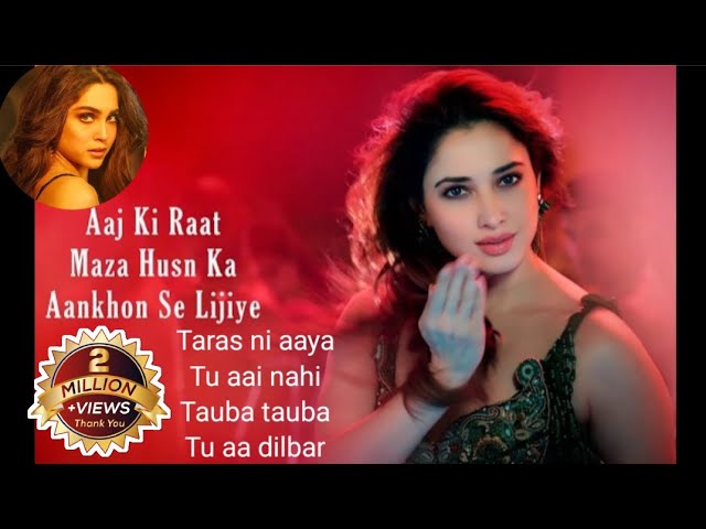 Aaj ki raat,Taras,Tu aai nahi,Tauba tauba,Tu aja dilbar| Bollywood super hit songs 2024|#viralsongs