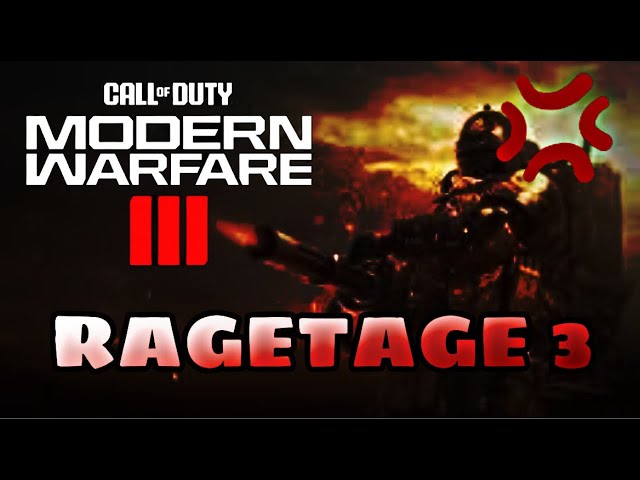 RAGETAGE 3