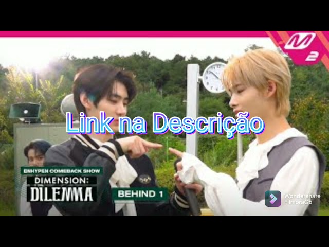 [LEGENDADO] ENHYPEN COMEBACK  Show(DIMENSION DILEMMA) - BEHIND 1