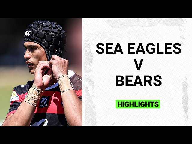 Suaalii, Walker, Schuster, Cust star | Sea Eagles v Bears Match Highlights Round 1 | NSW Cup 2021