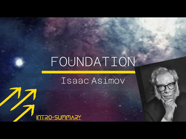 Foundation by Isaac Asimov: A Sci-Fi Classic Explained