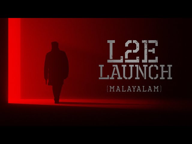 L2E-The Launch (MAL)| Subaskaran | Antony Perumbavoor | Mohanlal | Prithviraj Sukumaran |Murali Gopy