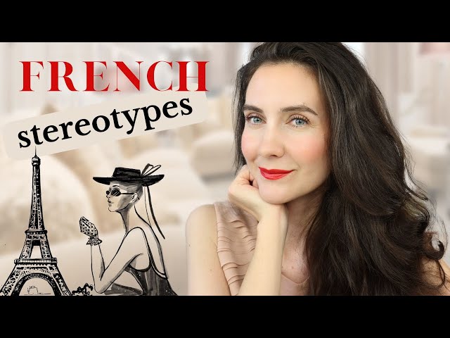 Living in France & French Stereotypes | Très Cliché ?