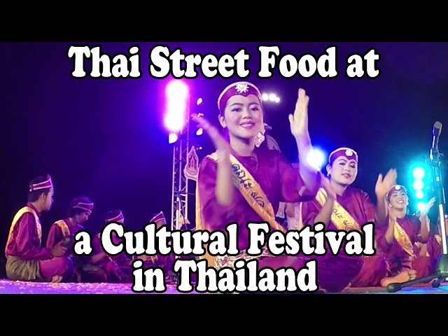 Thai Street Food & Shopping at a Festival in Thailand, Part 1. Thai Ways of Life Culture Festival