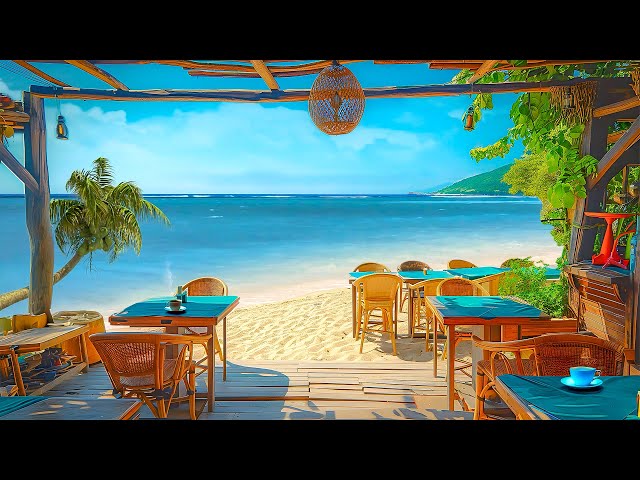 Relaxing Café Seaside ☕🌊 Relaxing Piano in Warm Atmosphere and Fresh Sea Breeze for Great Moods