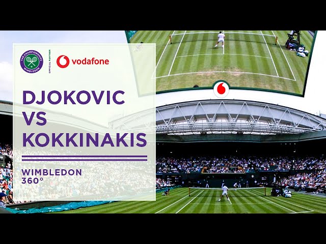 Novak Djokovic vs Thanasi Kokkinakis | Day Three | Wimbledon Uncovered in 360° | Wimbledon 2022