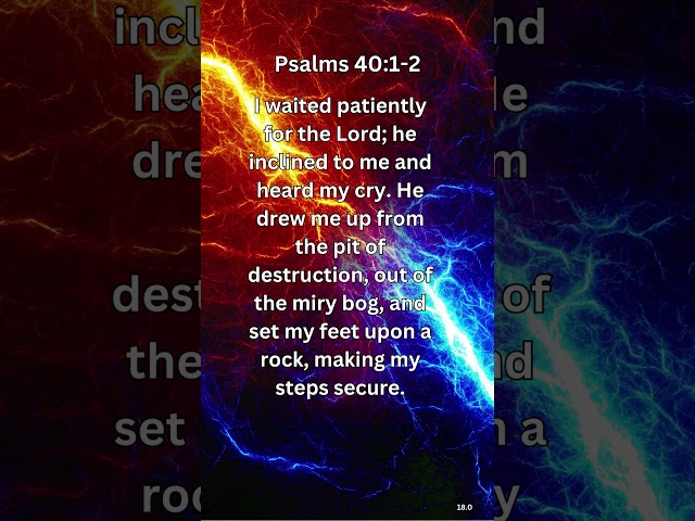 Journey of faith and spiritual growth | Psalms 40:1-2 Daily Bible Verse