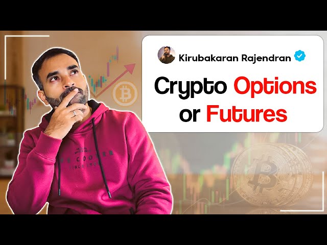 Crypto Options or Futures Trading | Which is best?