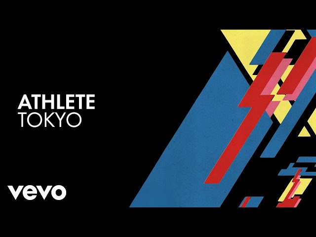 Athlete - Tokyo (Official Audio)