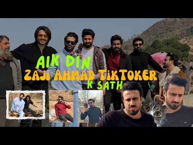 Aik Din Zaaji Ahmed tiktoker k Sath || Manshera || Macho Boyz || Abbottabad || Fun Together