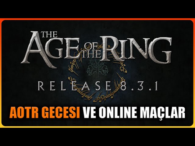 BFME GECESİ VE ÇOK OYUNCULU MAÇLAR! | AGE OF THE RING