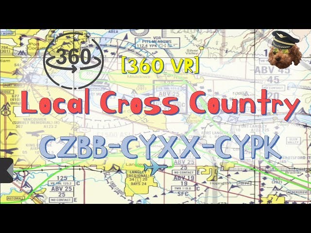 [360 VR] Cross Country (CYNJ-CZBB-CYXX-CYPK-CYNJ) | Aviation | 비행 | 항공유학