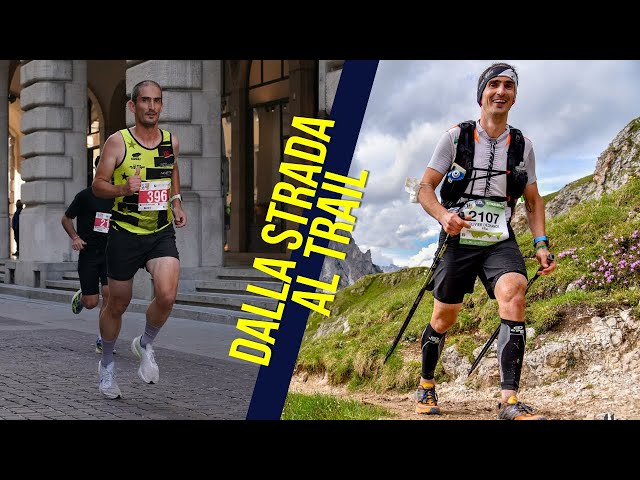 Dalla strada al trail: mi riabituo alla montagna!