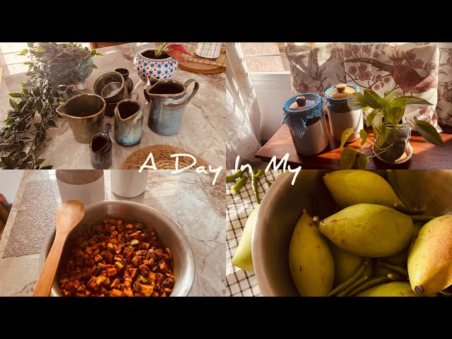 A Day In My Life | Mango Pickle | Crockery Display| Silent Vlog