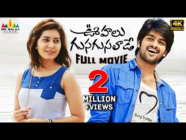 Oohalu Gusagusalade Latest Telugu Full Movie | Naga Shaurya, Rashi Khanna @SriBalajiMovies