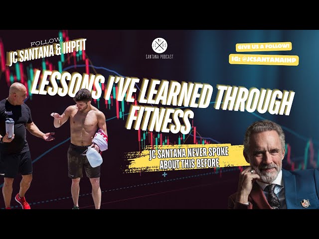 Fitness Beyond the Workout: Life-Changing Lessons - JC Santana