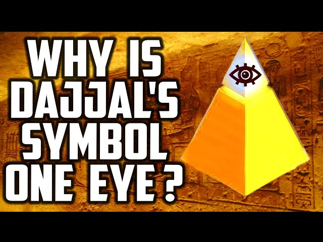 Why is Dajjal's Symbol One Eye? Akihurl Al Zaman Islamic Eschatology Q&A Sufi Meditation Center