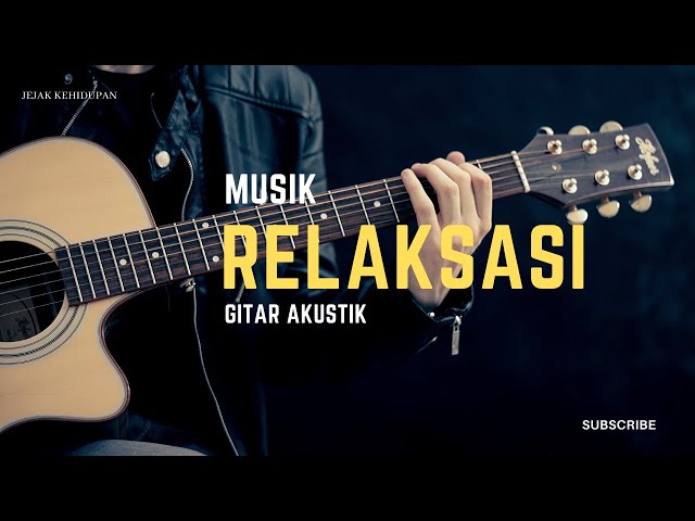 Musik Relaksasi Gitar Akustik --- Nice Free Music