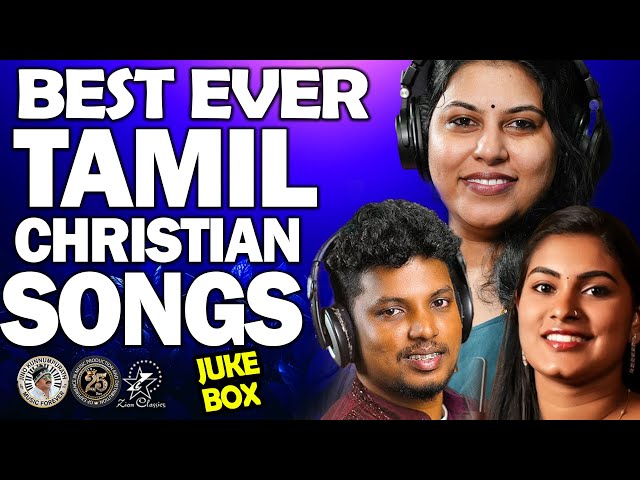 BEST EVER TAMIL CHRISTIAN SONGS  @JinoKunnumpurathu  #tamilchristiandevotionalsong  ZION CLASSICS