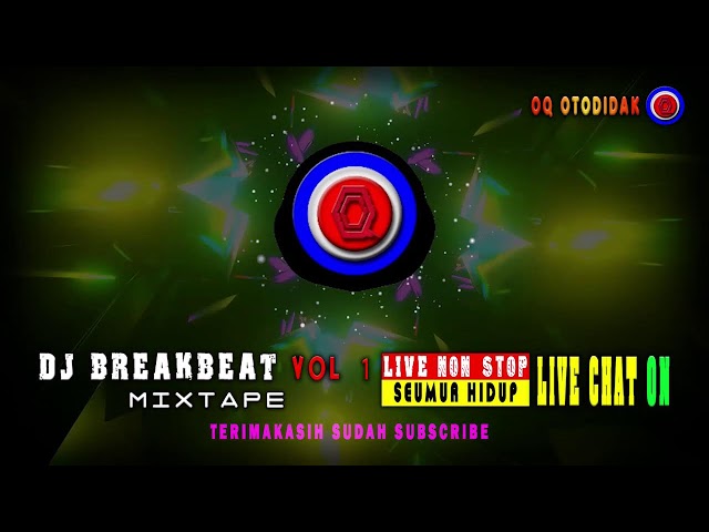 🔴 DJ BREAKBEAT Mixtape VOL 1 Live NON STOP