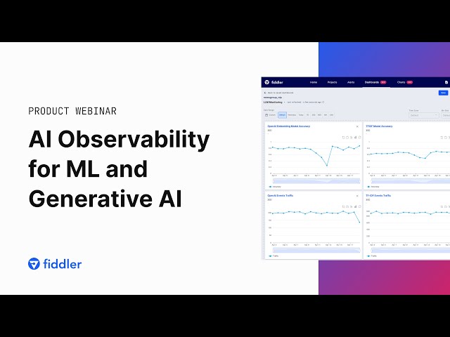 Webinar: AI Observability for ML and Generative AI