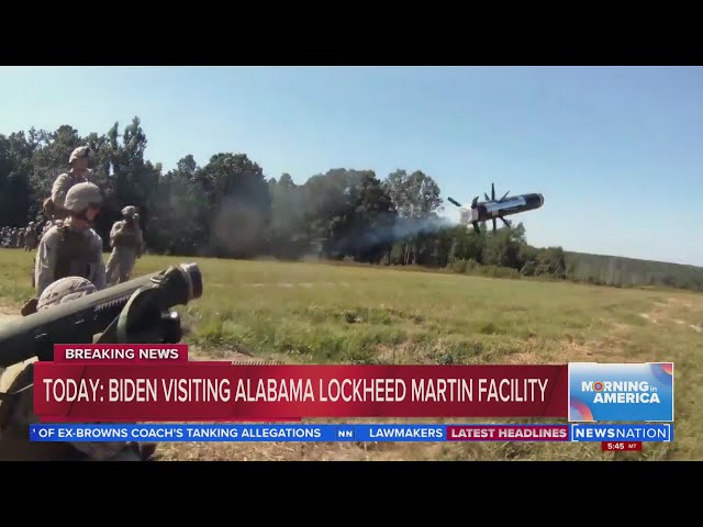 Biden to visit Alabama Lockheed plant, highlight Javelin missiles | Morning in America