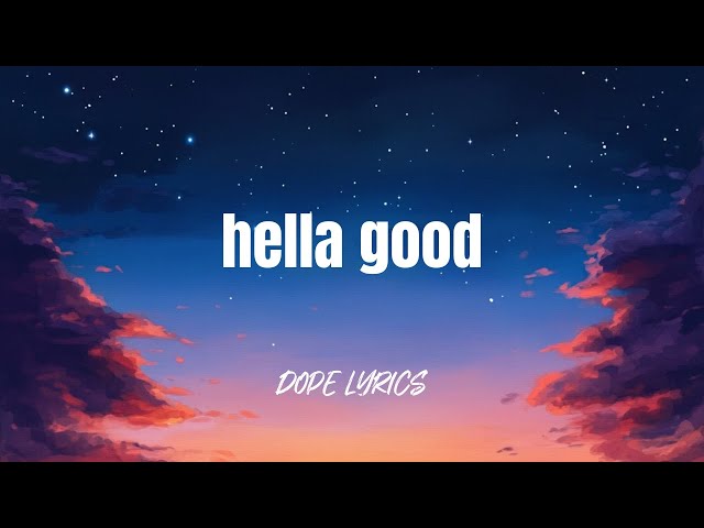 OVRtone - Hella Good (Lyrics)