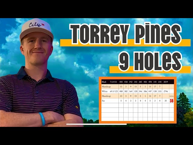 9 HOLES AT TORREY PINES!!! (9 Holes Stroke Play! Can I Break 40?)