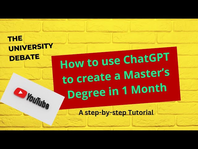 How to use ChatGPT to create a Master’s Degree in 1 Month: step-by-step Tutorial #chatGPT Tutorial#