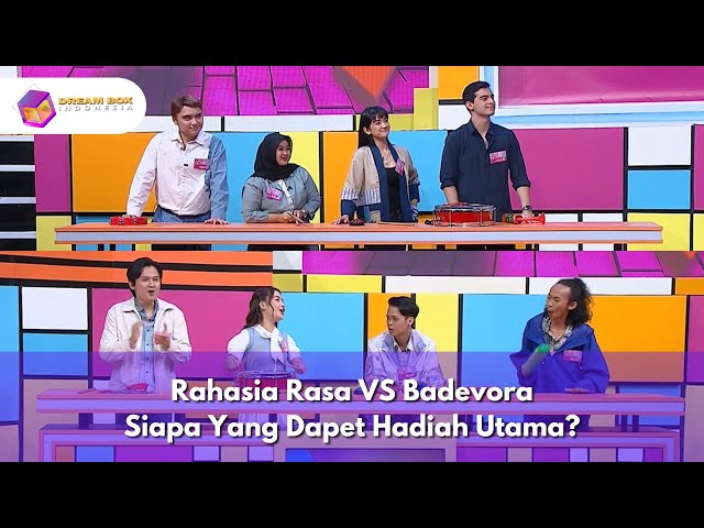 Rahasia Rasa VS Badevora, Siapa Yang Bakal Dapet Hadiah Utama? - DREAMBOX INDONESIA (13/2/25) P1