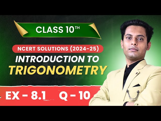 Class 10 trigonometry ex 8.1 Q10 | NCERT Maths Class 10 CBSE #class10thmaths #trignometryclass