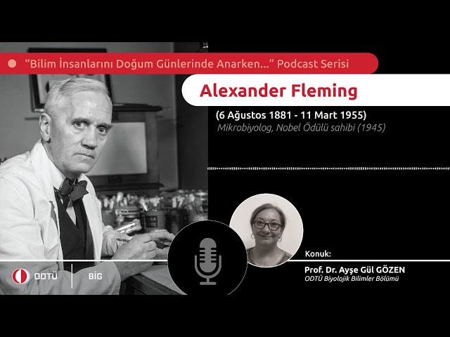 Doğum günün kutlu olsun Alexander Fleming!🧁 Bilim İnsanları Podcast Serisi Bölüm 8🎙