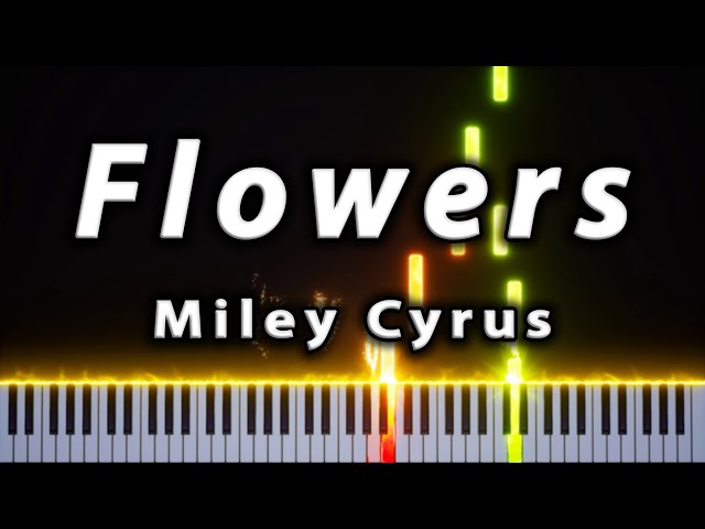 Miley Cyrus - Flowers | Relaxing Piano Cover