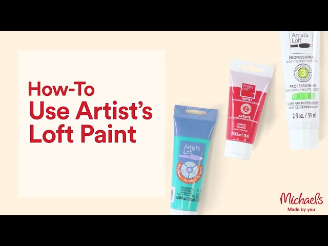 Understanding Artist Loft Acrylic Paint Levels 1, 2 & 3 | Michaels