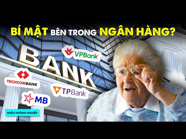 Tại sao NGÂN HÀNG được tạo nên bởi những điều TRÁI NGƯỢC? | D.Nguyễn | THẾ GIỚI