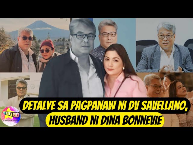 Detalye sa Pagpanaw ni DV Savellano, husband ni Dina Bonnevie