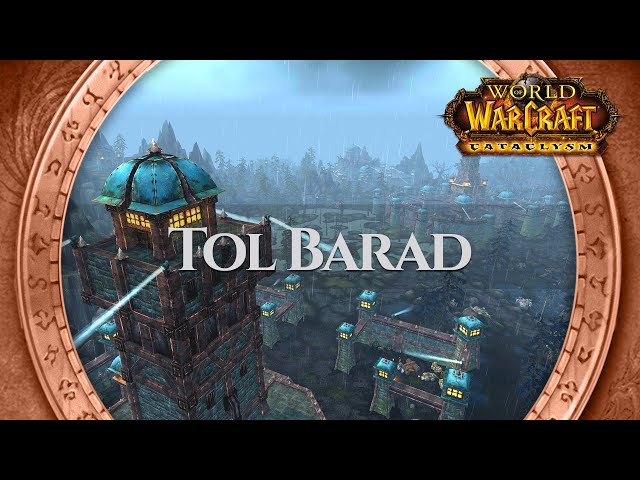 Tol Barad - Music & Ambience | World of Warcraft Cataclysm