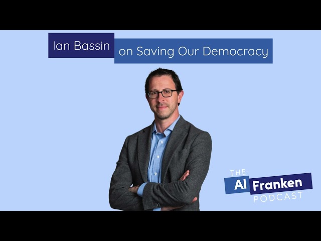 Ian Bassin on Saving Our Democracy