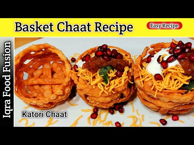 Basket Chaat Recipe By iqra food fusion/Katori chaat recipe/katori chaat/ basket chaat