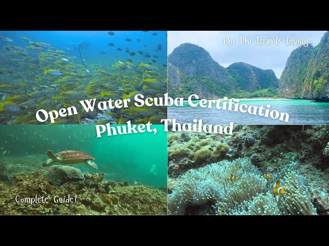 PADI Open Water Scuba Diving Certification in PHUKET THAILAND | Racha Islands | Phi Phi | Maya Bay