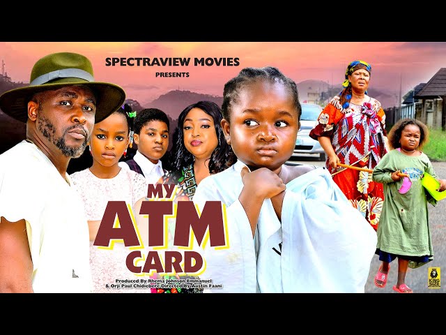 MY ATM CARD - EBUBE OBIO , ONNY MICHAEL 2024 LATEST NIGERIAN MOVIE