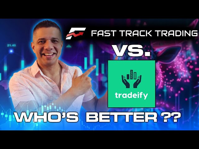 Fast Track Trading vs Tradeify - Instant Funding. Who's better??